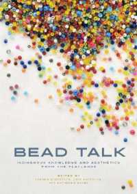 Bead Talk : Indigenous Knowledge and Aesthetics from the Flatlands (paskwāwi masinahikewina/prairie Writing)