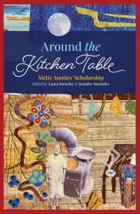 Around the Kitchen Table : Métis Aunties' Scholarship