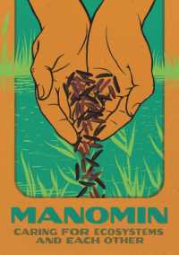 Manomin : Caring for Ecosystems and Each Other