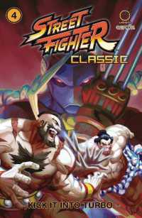 Street Fighter Classic Volume 4 : Kick it into Turbo