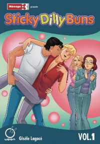Sticky Dilly Buns Volume 1 (Sticky Dilly Buns)