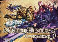 Monster Hunter Illustrations 3 (Hardcover) (Monster Hunter Illustrations)