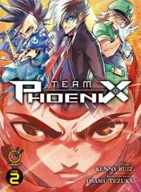 Team Phoenix Volume 2 (Team Phoenix)