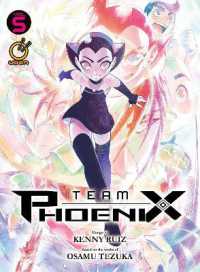 Team Phoenix Volume 5 (Team Phoenix)