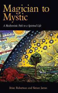 Magician to Mystic : A Mediumistic Path to a Spiritual Life