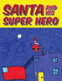 Santa and his Super Hero (Nathan's Super Hero Books)