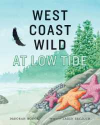 West Coast Wild at Low Tide (West Coast Wild)