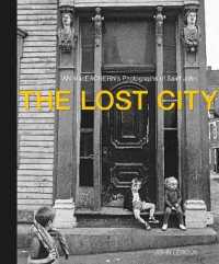 Lost City : Ian Maceachern's Photographs of Saint John -- Hardback
