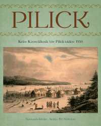 Pilick : Kekw Kisowikhasik 'Ciw Pilick Təkkiw 1950