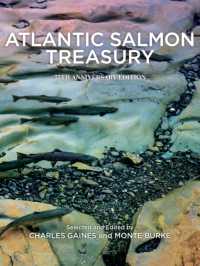 Atlantic Salmon Treasury, 75th Anniversary Edition : An Anthology of Selections from the Atlantic Salmon Journal, 1975-2020