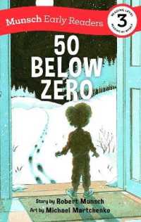 50 below Zero Early Reader (Munsch Early Readers)