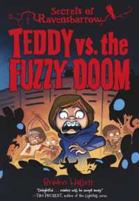 Teddy vs. the Fuzzy Doom (Secrets of Ravensbarrow)