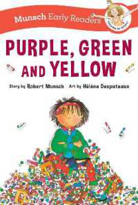 Purple, Green, and Yellow Early Reader (Munsch Early Readers)