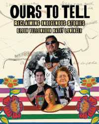 Ours to Tell : Reclaiming Indigenous Stories