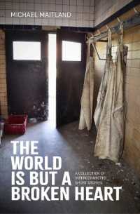 The World Is but a Broken Heart