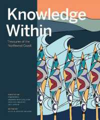 Knowledge within : Treasures of the Northwest Coast