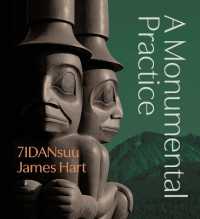 7IDANsuu James Hart : A Monumental Practice