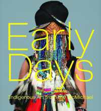 Early Days : Indigenous Art from the McMichael