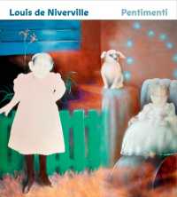 Louis de Niverville : Pentimenti