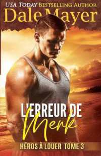 L'Erreur de Merk (Héros À Louer)