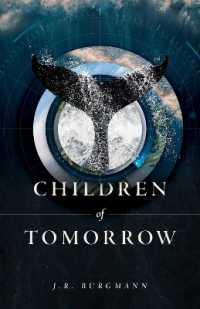 Children of Tomorrow : A Novel