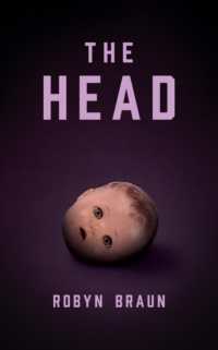 The Head : A Novella