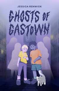 Ghosts of Gastown : a novel