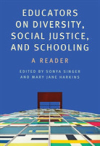 Educators on Diversity, Social Justice, and Schooling : A Reader