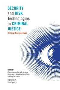 Security and Risk Technologies in Criminal Justice : Critical Perspectives