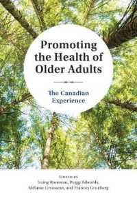 Promoting the Health of Older Adults : The Canadian Experience