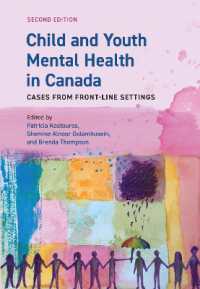 Child and Youth Mental Health in Canada : Cases from Front-Line Settings （2ND）