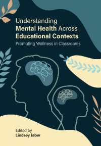 Understanding Mental Health across Educational Contexts : Promoting Wellness in Classrooms