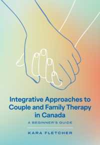 Integrative Approaches to Couple and Family Therapy in Canada : A Beginner's Guide