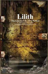 Lilith : The Legend of the First Woman