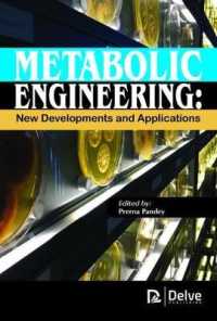 Metabolic Engineering : New Developments and Applications