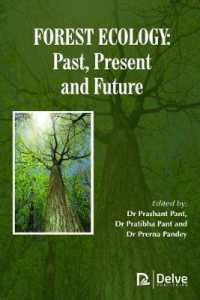 Forest Ecology : Past, Present and Future