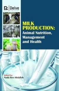 Milk Production : Animal Nutrition, Management and Health