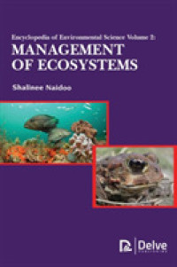 Encyclopedia of Environmental Science, Volume 2 : Management of Ecosystems