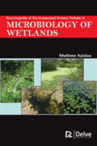 Encyclopedia of Environmental Science, Volume 4 : Microbiology of Wetlands