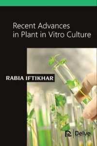 Recent Advances in Plant in Vitro Culture