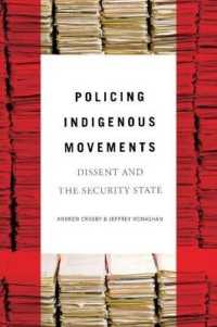 Policing Indigenous Movements : Dissent and the Security State