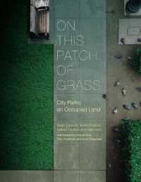 On This Patch of Grass : City Parks on Occupied Land