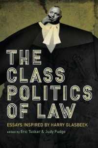 The Class Politics of Law : Essays Inspired by Harry Glasbeek