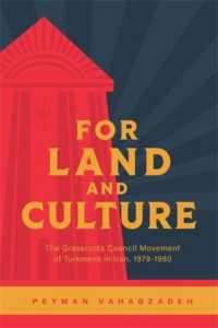 For Land and Culture : The Grassroots Council Movement of Turkmens in Iran, 1979-1980