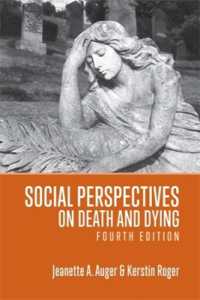 Social Perspectives on Death and Dying （4TH）