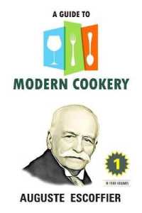A Guide to Modern Cookery : Volume 1