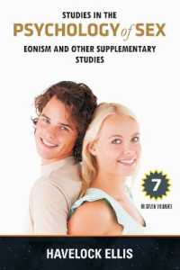 Studies in the Psychology of Sex : Eonism and Other Supplementary Studies - Volume. 7