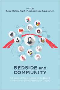 Bedside and Community : 50 Years of Contributions to the Health of Albertans from the University of Calgary