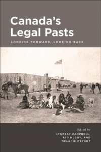 Canada's Legal Pasts : Looking Foreward, Looking Back