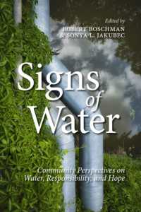 Signs of Water : Community Perspectives on Water, Responsibility, and Hope